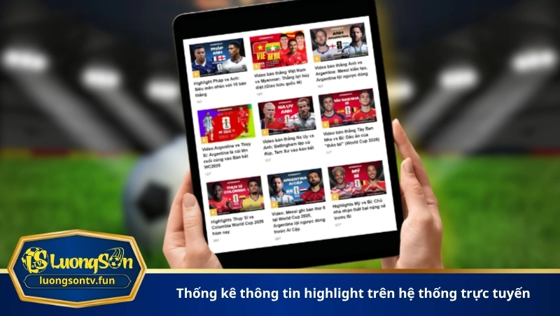 Thống kê thông tin highlight trên hệ thống trực tuyến