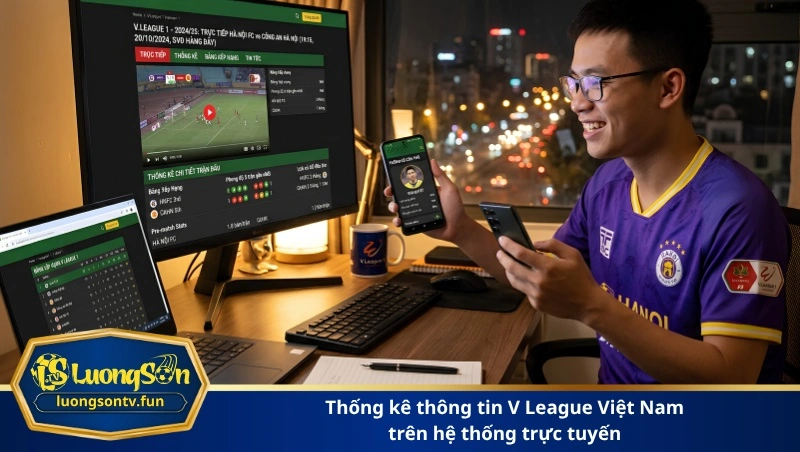 Thống kê thông tin V League Việt Nam trên hệ thống trực tuyến